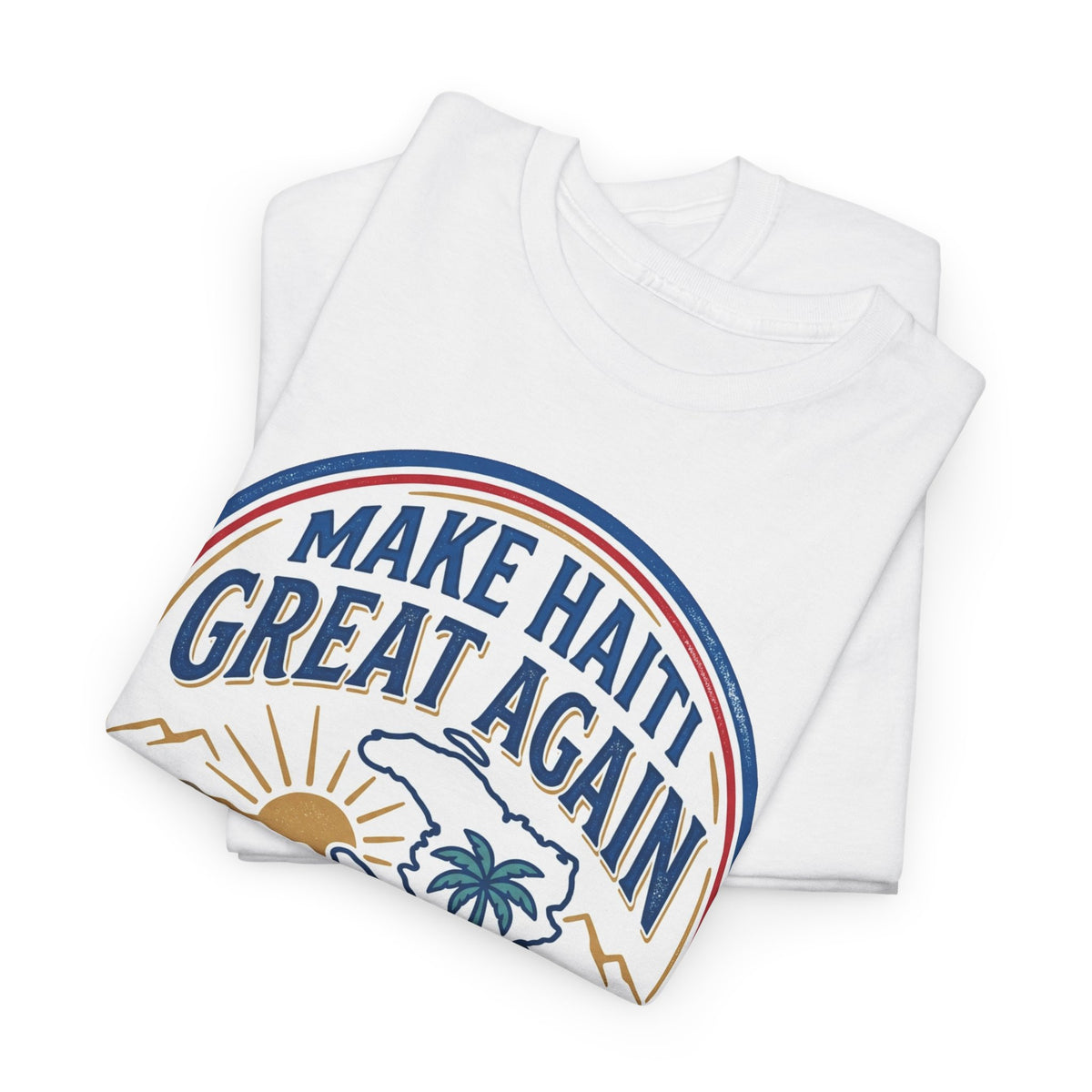 Make Haiti Great Again T-Shirt — Vintage Crest Haitian Pride Tee