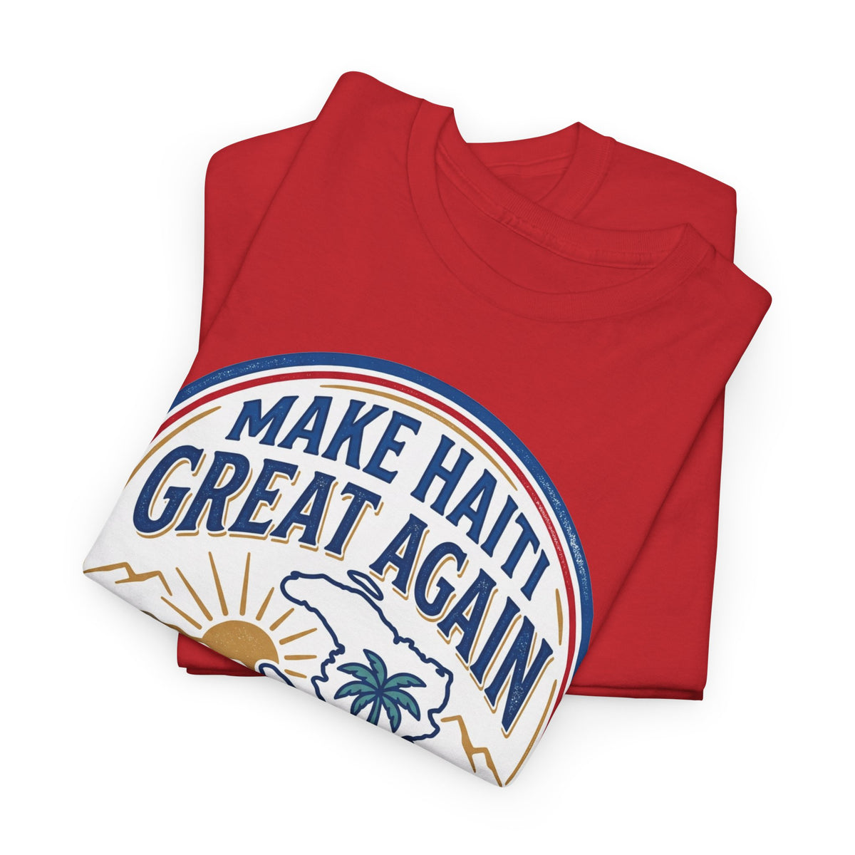 Make Haiti Great Again T-Shirt — Vintage Crest Haitian Pride Tee