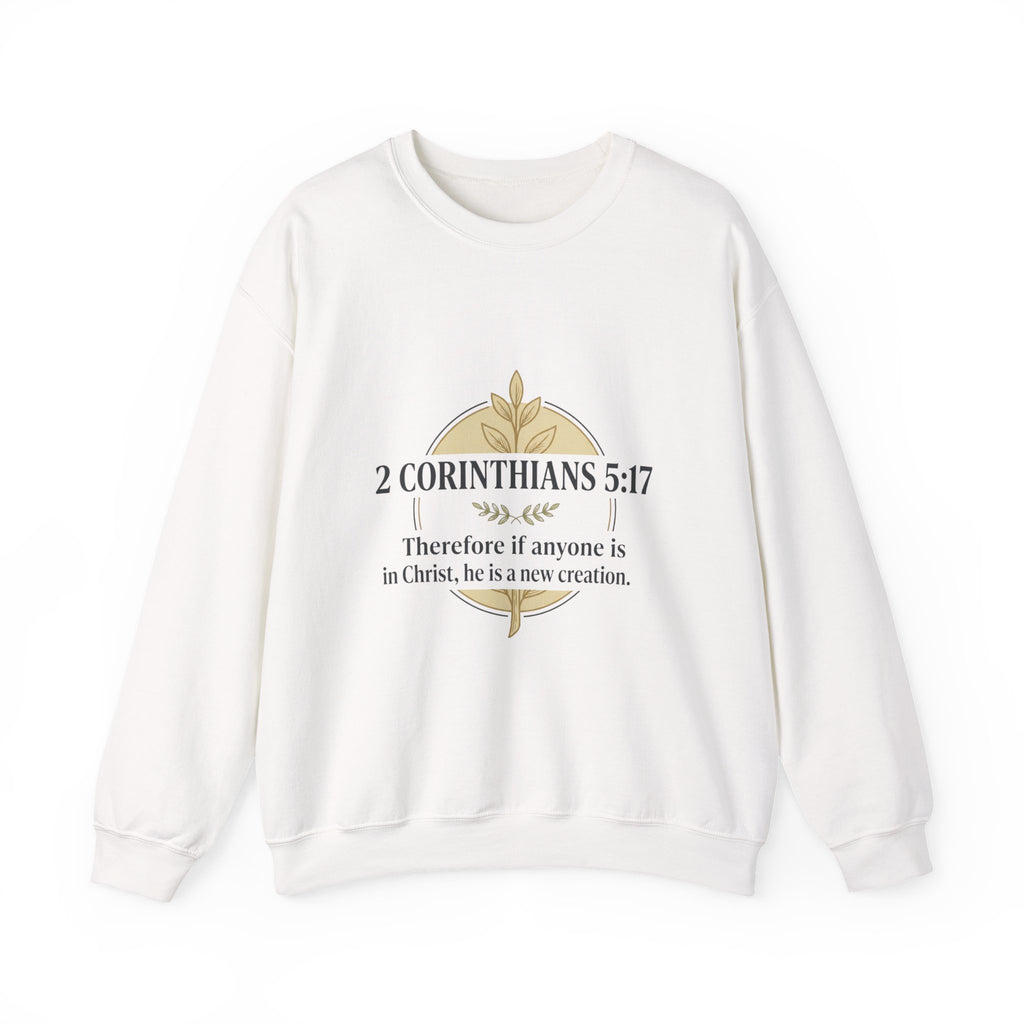 2 Corinthians 5:17 Scripture Crewneck Sweatshirt | Christian Faith Verse