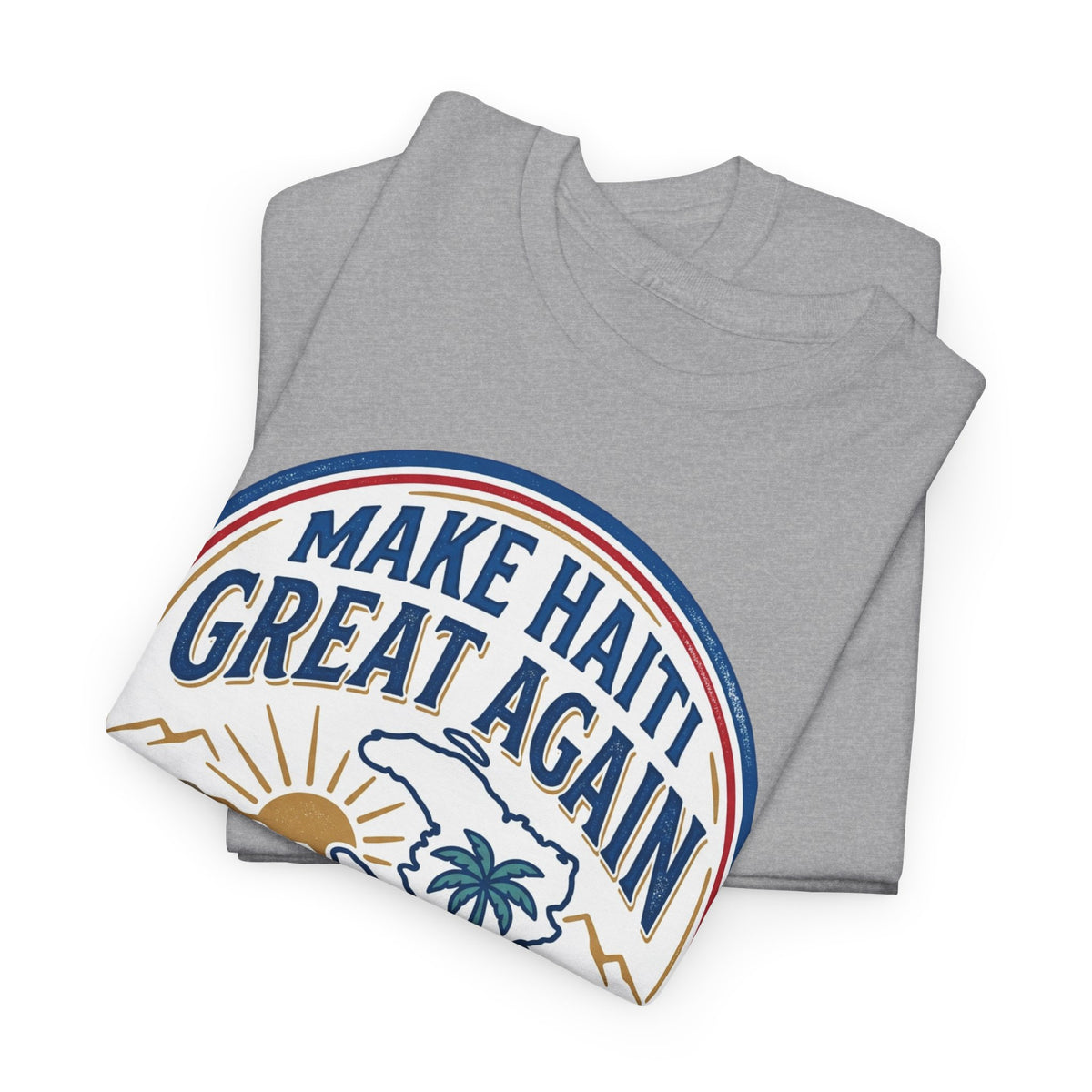 Make Haiti Great Again T-Shirt — Vintage Crest Haitian Pride Tee