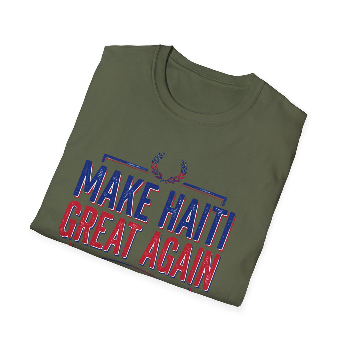 Make Haiti Great Again T-Shirt — Patriotic Haiti Pride Tee