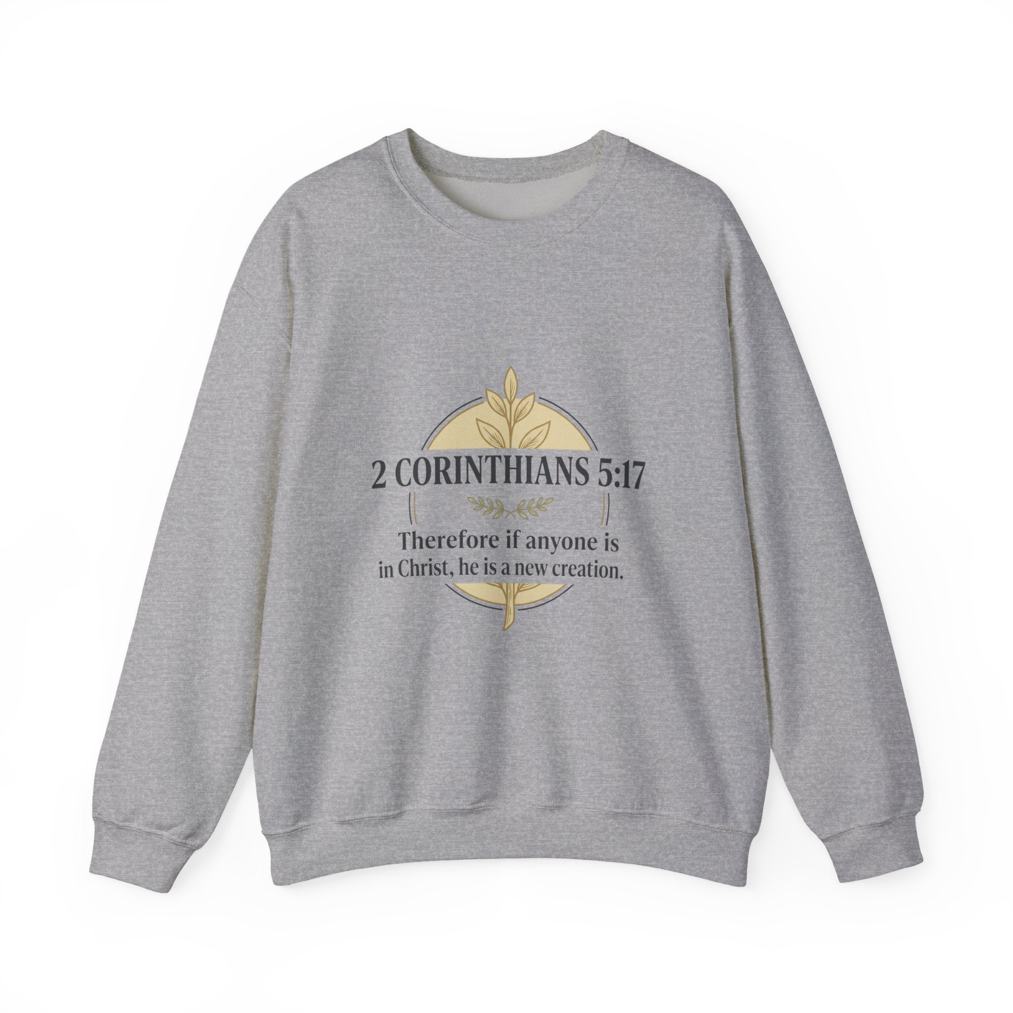 2 Corinthians 5:17 Scripture Crewneck Sweatshirt | Christian Faith Verse