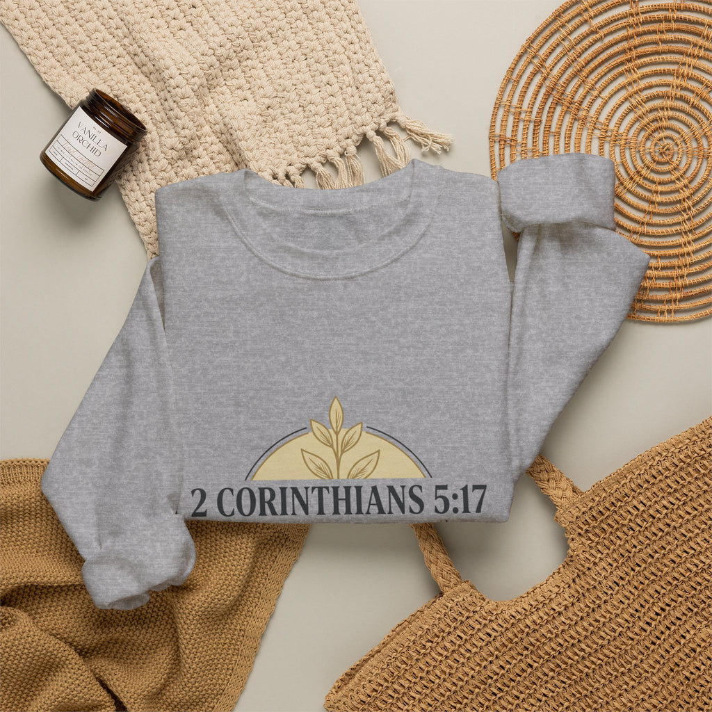 2 Corinthians 5:17 Scripture Crewneck Sweatshirt | Christian Faith Verse