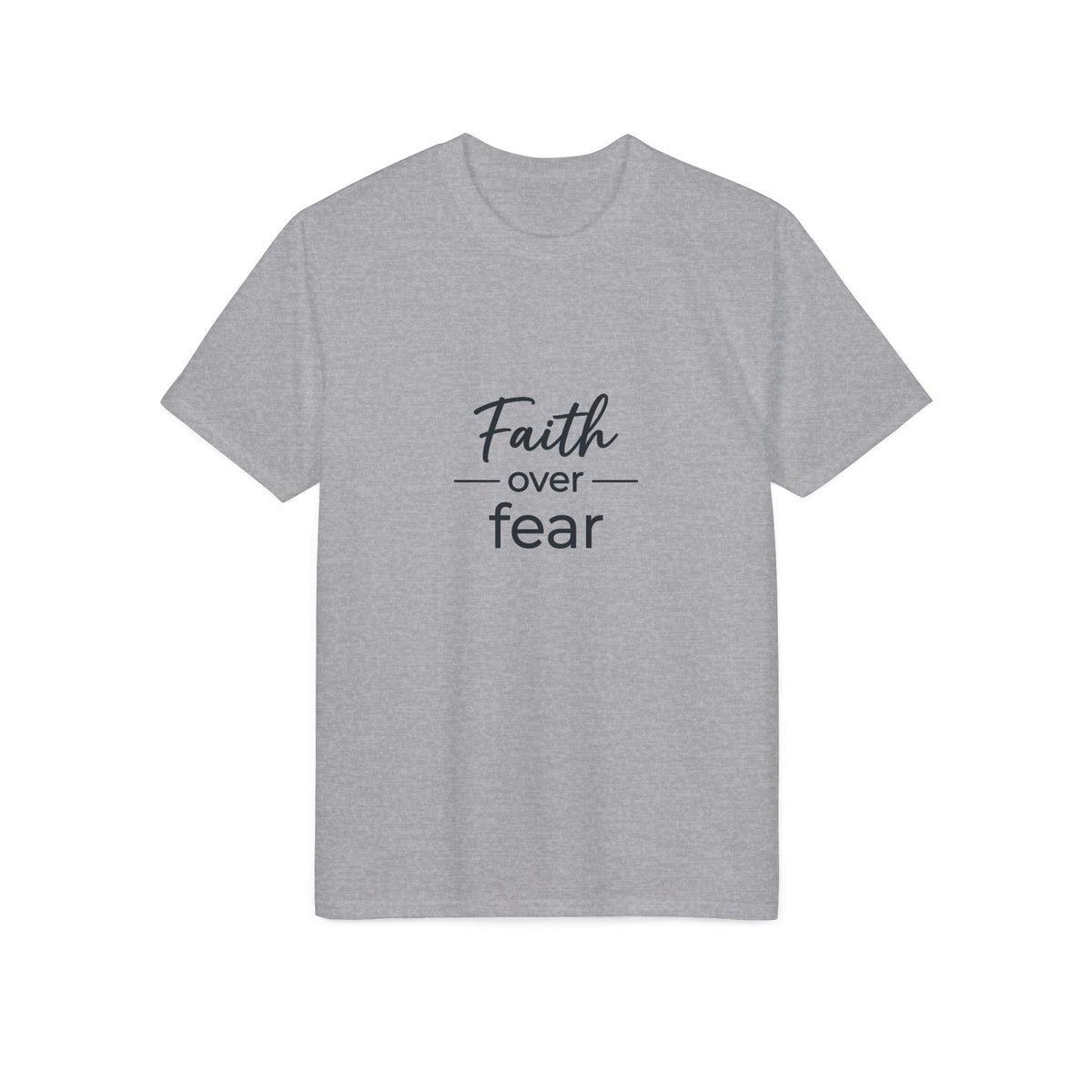 Faith Over Fear T-Shirt — Inspirational Christian Tee