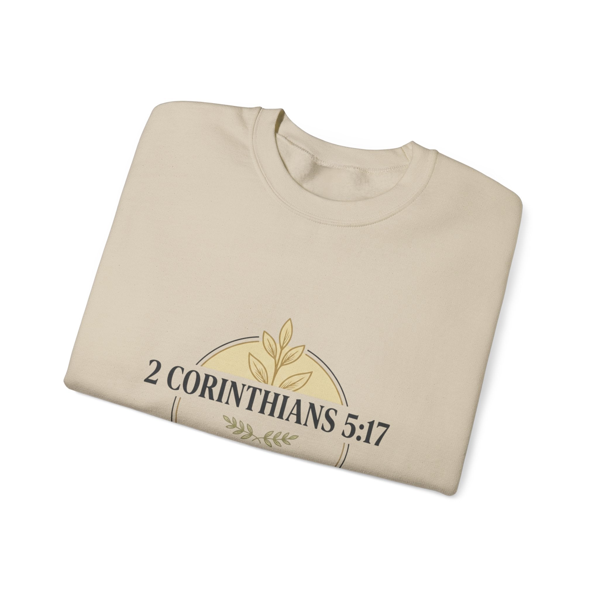 2 Corinthians 5:17 Scripture Crewneck Sweatshirt | Christian Faith Verse