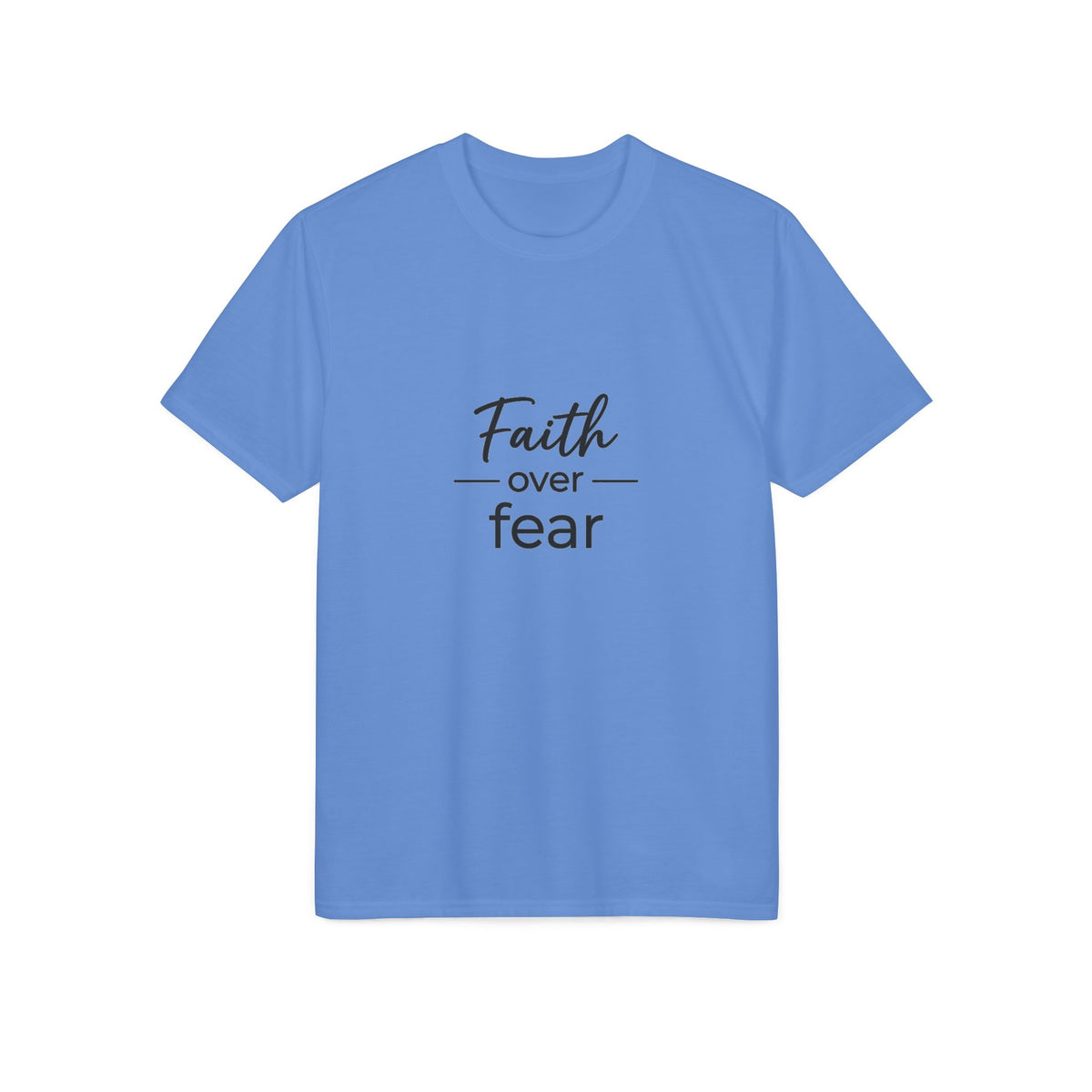 Faith Over Fear T-Shirt — Inspirational Christian Tee