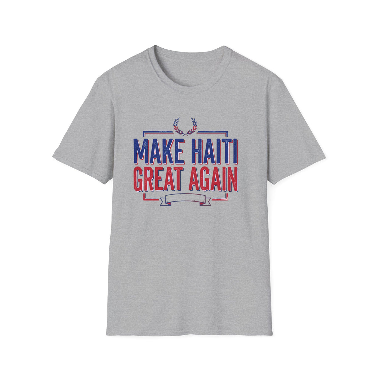 Make Haiti Great Again T-Shirt — Patriotic Haiti Pride Tee